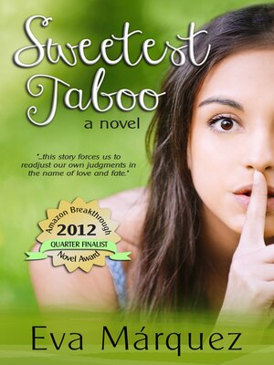 cover image of Sweetest Taboo: a Novel